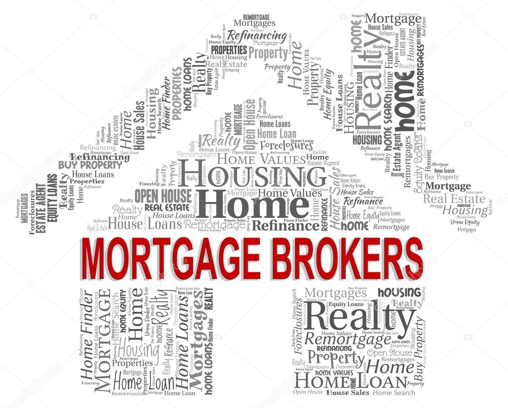 Mortgage Brokers Indicates Home Loan And Agent